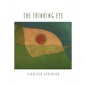 The Thinking Eye - Paperback