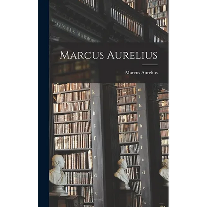 Marcus Aurelius - Hardcover