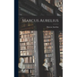 Marcus Aurelius - Hardcover