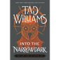 Into the Narrowdark - Paperback