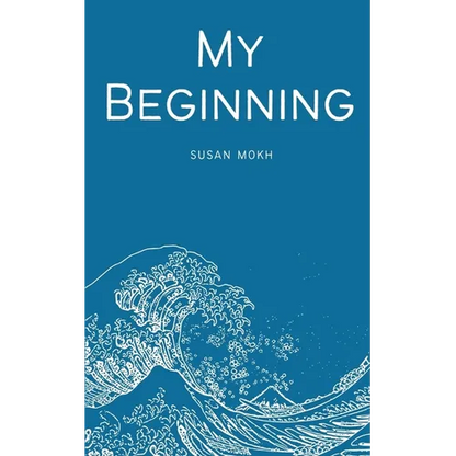 My Beginning - Paperback