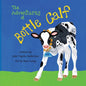 The Adventures of Bottle Calf - Paperback