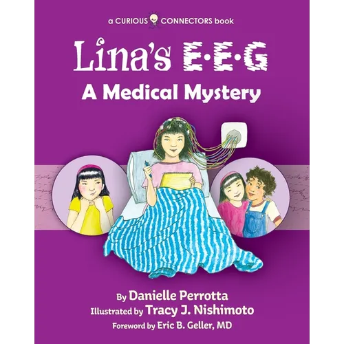 Lina's EEG: A Curious Connectors Book - Paperback