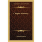 Chapter Masonry - Hardcover