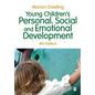 Young Children′s Personal, Social and Emotional Development - Paperback