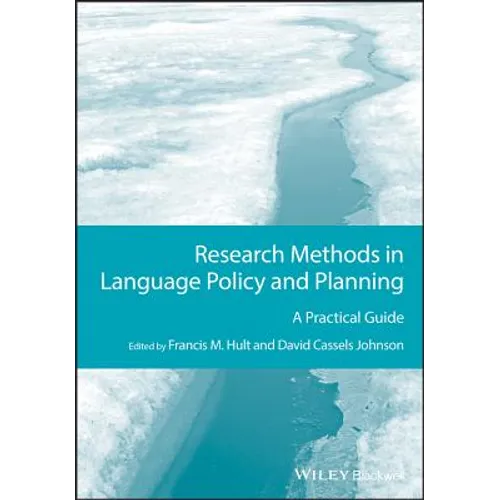 Research Methods in Language Policy and Planning: A Practical Guide - Paperback