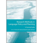 Research Methods in Language Policy and Planning: A Practical Guide - Paperback
