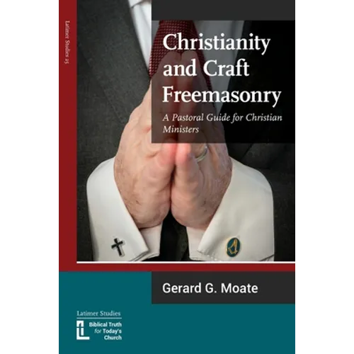 Christianity and Craft Freemasonry - Paperback