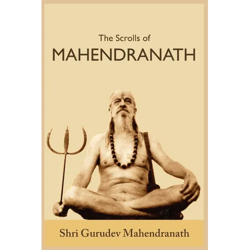 The Scrolls of Mahendranath - Paperback