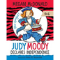 Judy Moody Declares Independence: #6 - Library Binding