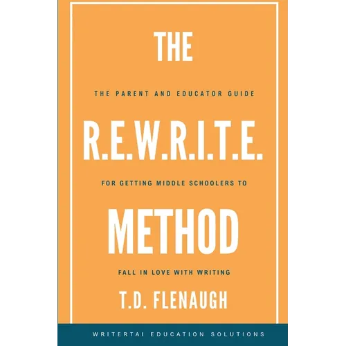 The R.E.W.R.I.T.E. Method - Paperback