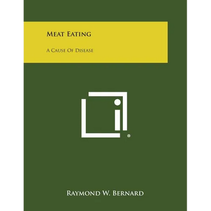 Meat Eating: A Cause of Disease - Paperback