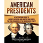 American Presidents: A Captivating Guide to Andrew Jackson and Martin Van Buren - The Two Founders of the Democratic Party - Paperback