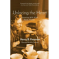 Unlacing the Heart: Connecting with what really matters - Paperback