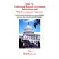 How To Understand Federal Government Solicitations and Win Government Contracts - Paperback