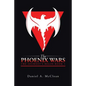 The Phoenix Wars: The Journey's Begin-Book 1 - Paperback