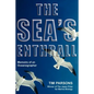 The Sea's Enthrall: Memoirs of an Oceanographer - Paperback
