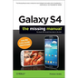 Galaxy S4: The Missing Manual - Paperback