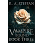 Vampire Bound: Book Three - Paperback