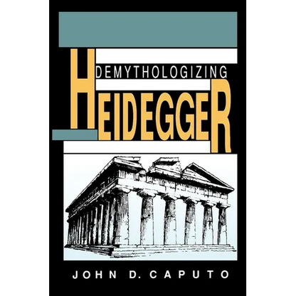 Demythologizing Heidegger - Paperback