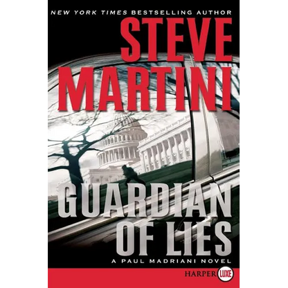 Guardian of Lies: A Paul Madriani Novel - Paperback