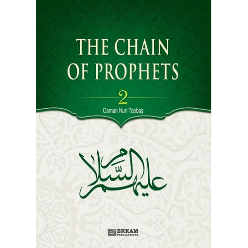 The Chain of Prophets (as) - Vol.2 [Students book] - Islamic Studies Textbook: The History of the Prophets according to the Quran - Paperback