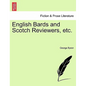 English Bards and Scotch Reviewers, Etc. - Paperback