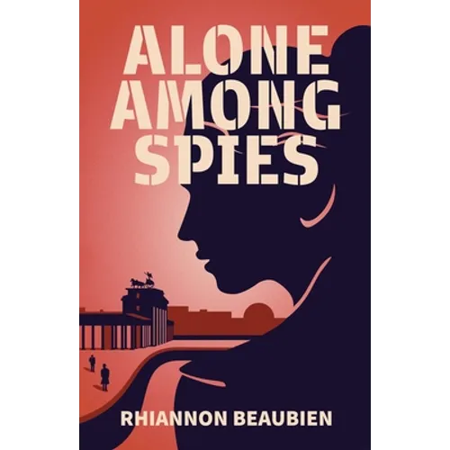 Alone Among Spies - Paperback