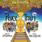 Peace Train - Hardcover