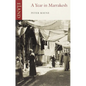 A Year in Marrakesh - Paperback