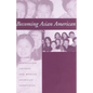 Becoming Asian American: Second-Generation Chinese and Korean American Identities - Paperback