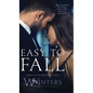Easy to Fall - Hardcover
