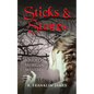 Sticks & Stones - Paperback