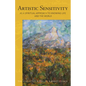 Artistic Sensitivity as a Spiritual Approach to Knowing Life and the World: (Cw 161) - Paperback
