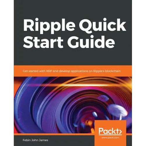 Ripple Quick Start Guide - Paperback