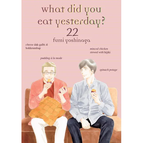 What Did You Eat Yesterday? 22 - Paperback