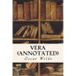 Vera (annotated) - Paperback