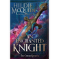 An Enchanted Knight - Paperback