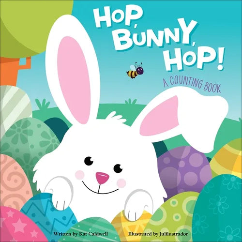 Hop, Bunny, Hop!: A Counting Book - Library Binding