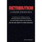 Retribution: A Teacher Strikes Back - Paperback