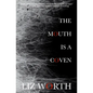 The Mouth Is A Coven - Paperback