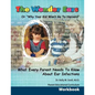 The Wonder Ears or Why Your Kid Won't Go To Harvard Parent Educational Curriculum Workbook - Paperback