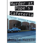Murder at Pope's Cafeteria - Paperback