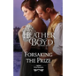 Forsaking the Prize - Paperback