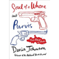 Soul of a Whore and Purvis: Two Plays in Verse - Paperback