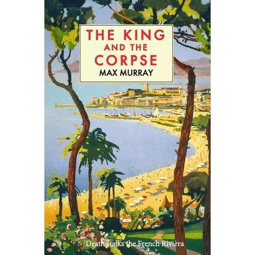 The King and the Corpse - Paperback