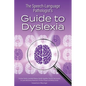 The Speech-Language Pathologist's Guide to Dyslexia - Paperback
