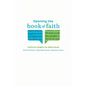 Opening the Book of Faith: Lutheran Insights for Bible Study - Paperback