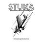 Stuka: The Doctrine of the German Dive-Bomber - Paperback