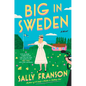 Big in Sweden - Hardcover
